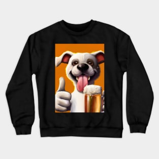 Funny Dog with Beer Crewneck Sweatshirt